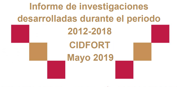 INFORME DE INVESTIGACIONES DESARROLLADAS DURANTE EL PERIODO 2012-2018